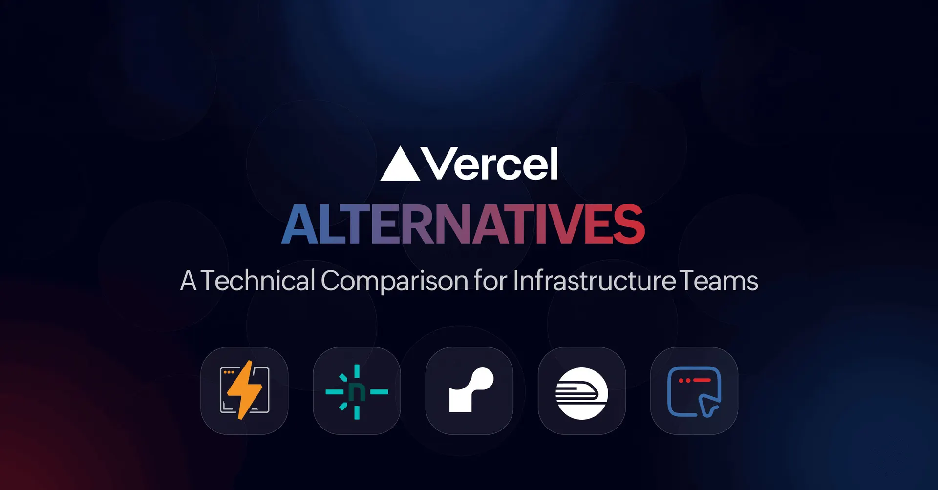 Vercel ve Railway Alternatifleri: 2026'da Öne Çıkan Modern Deploy Platformları - blog yazısı görseli