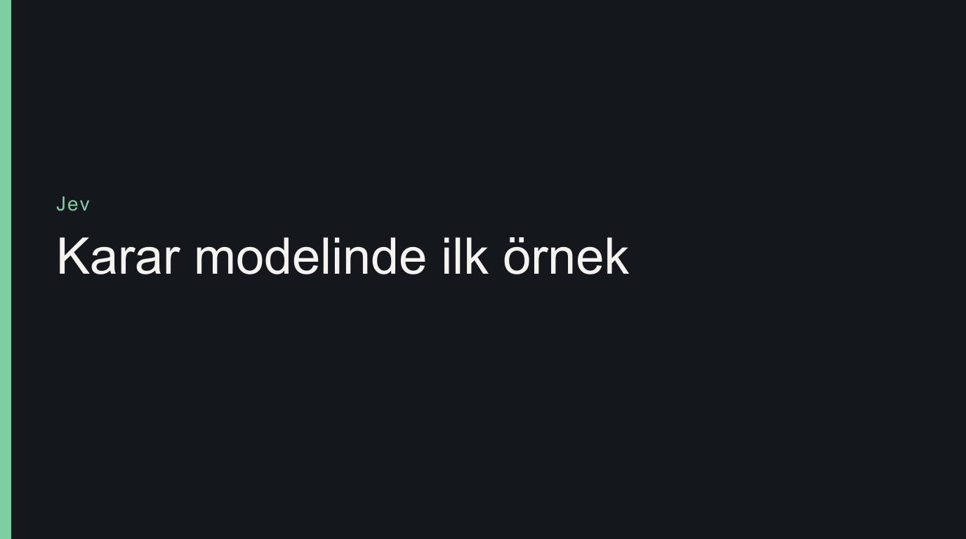 Jev Nasıl Kullanılır? TypeSafe AI Karar Modelinde İlk Örnek